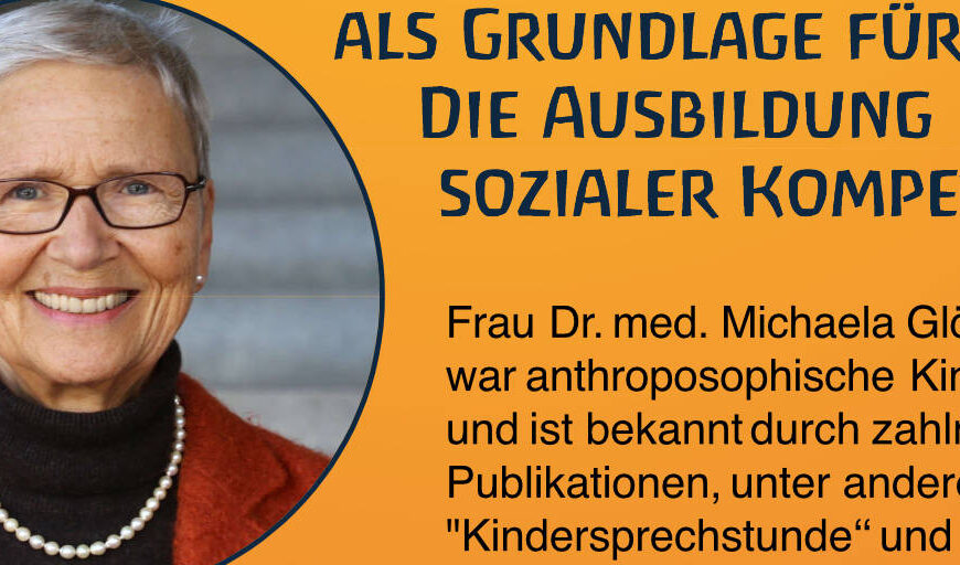 “Die gesunde physische Entwicklung des Kindes im zweiten Jahrsiebt als Grundlage für die Ausbildung sozialer Kompetenz”