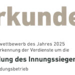 Auszeichnungen für unsere Schule und zwei Lehrlinge